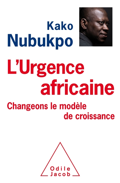 L'Urgence africaine - Changeons le modèle de croissance!