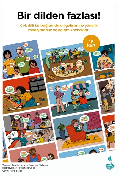 Bir dilden fazlasi ! Plus d'une langue ! - La ressource pour comprendre le développement du langage de l’enfant plurilingue en Français et en Turc