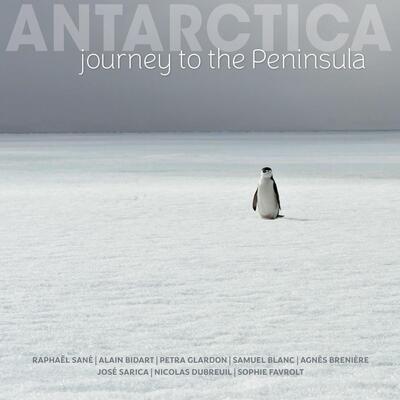 Antarctica - Journey to the Peninsula