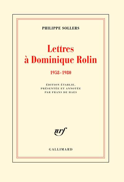 Lettres à Dominique Rolin - (1958-1980)
