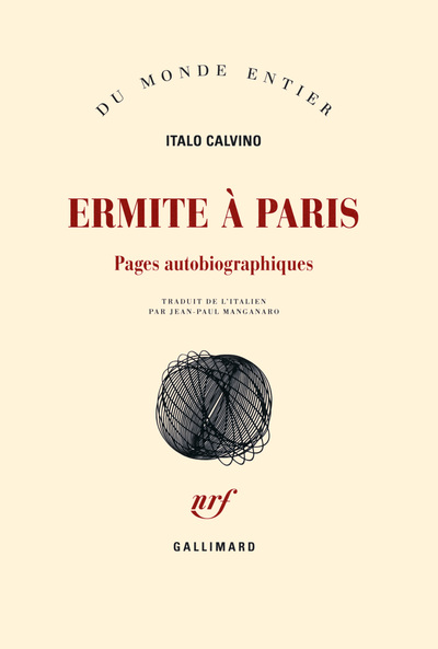 Ermite à Paris - Pages autobiographiques