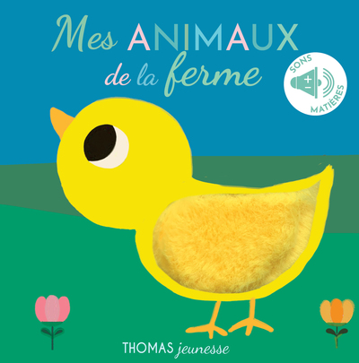 Mes animaux de la ferme sonore à toucher