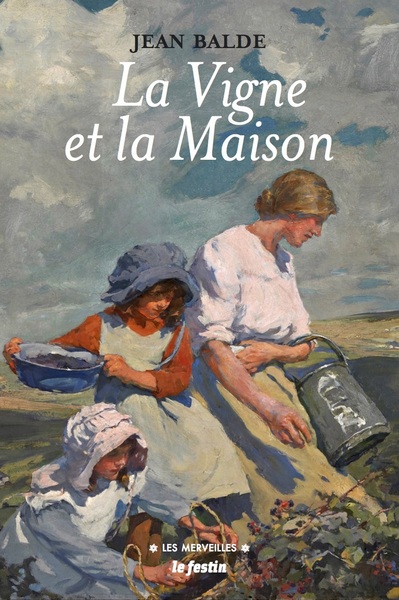 La Vigne et la maison