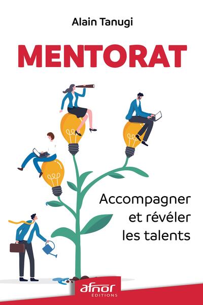 Mentorat - Accompagner et révéler les talents