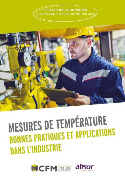 Mesures de température - Bonnes pratiques et applications dans l'industrie