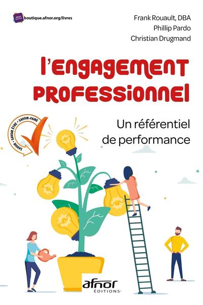 L'engagement professionnel - Un référentiel de performance