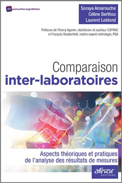 Comparaison inter-laboratoires - Aspects théoriques et pratiques de l'analyse des résultats de mesures