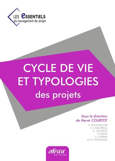 Cycle de vie et typologies des projets - Livre 5