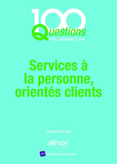 Services à la personne, orientés clients