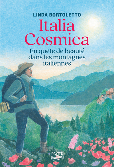 Italia Cosmica - En quête de beauté dans les montagnes italiennes