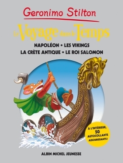 Voyage dans le temps - tome 5 - Napoléon, les vikings, la Crète Antique, le Roi Salomon