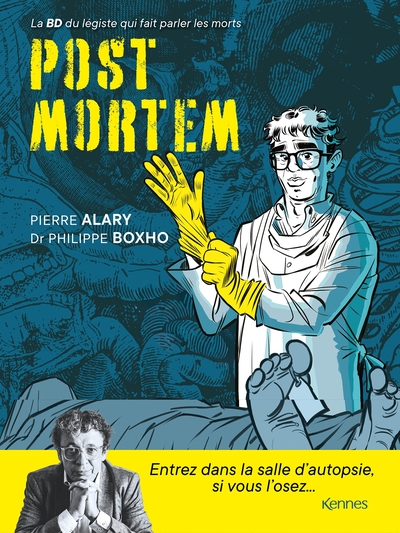 Post Mortem - La BD du légiste qui fait parler les morts