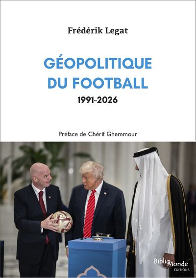Géopolitique du football, 1991-2026