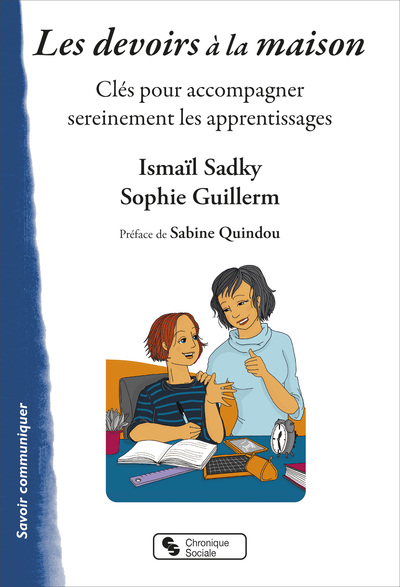 Les devoirs à la maison - Clés pour accompagner sereinement les apprentissages