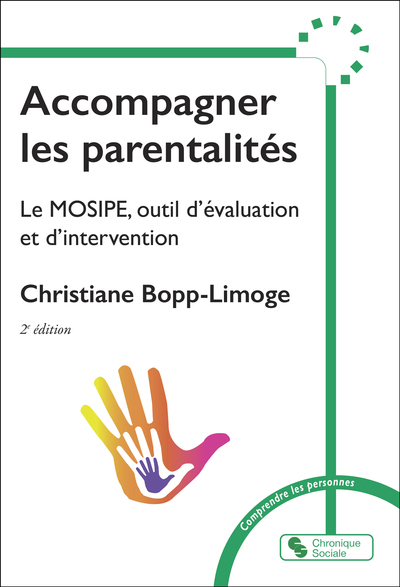 Accompagner les parentalités - Le MOSIPE, outil d'évaluation et d'intervention