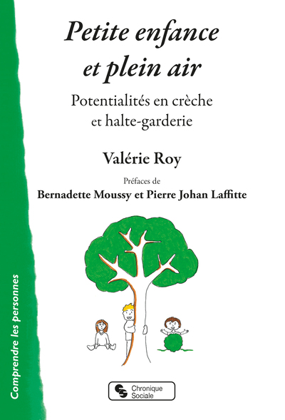 Petite enfance et plein air - Potentialités en crèche et halte-garderie