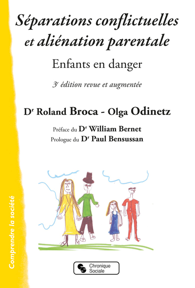 Séparations conflictuelles et aliénation parentale - Nouvelle Edition - Enfants en danger