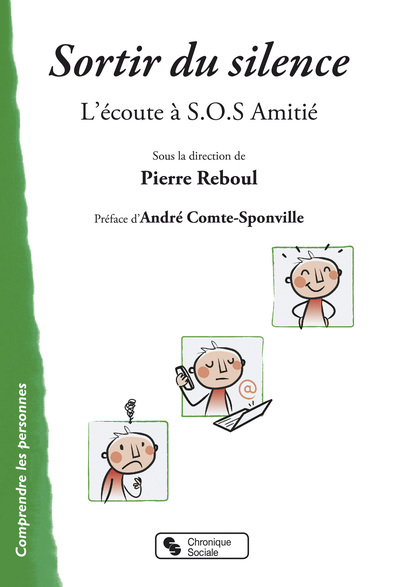 SORTIR DU SILENCE - L'ECOUTE A SOS AMITIE