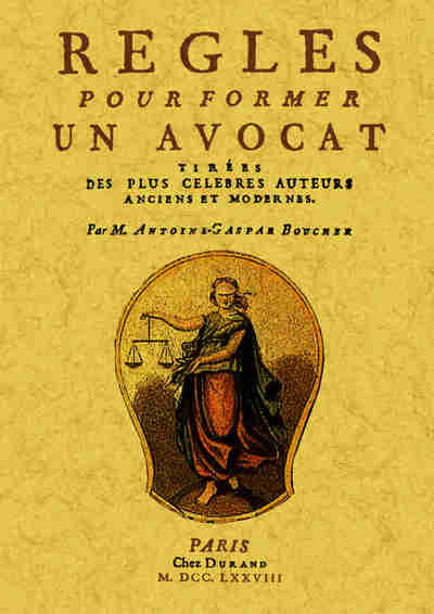 REGLES POUR FORMER UN AVOCAT