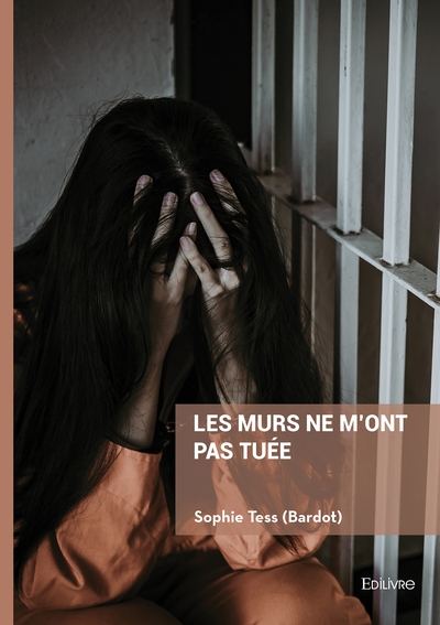 Les murs ne m'ont pas tuée - Entre rébellion et paranormal