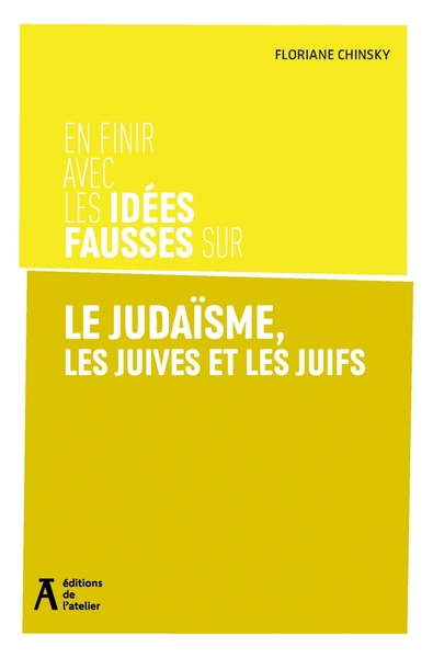 En finir avec les idées fausses sur le judaïsme, les juives