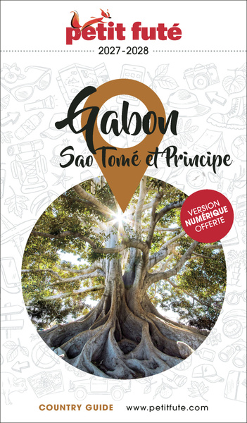 Guide Gabon / Sao Tome Et Principe 2027/2028 Petit Futé