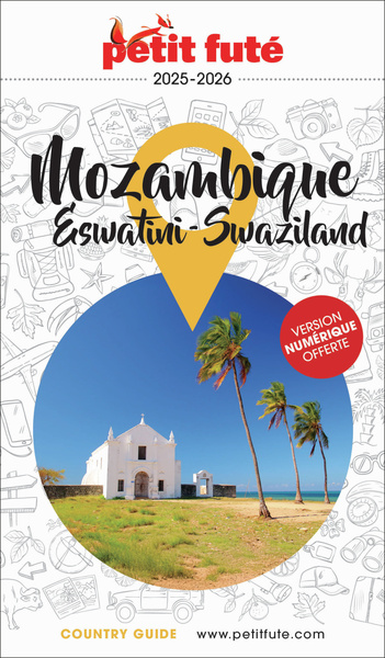 Guide Mozambique / Eswatini 2026/2027 Petit Futé