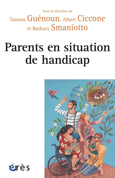 Parents en situation de handicap - Le générationnel à l'épreuve