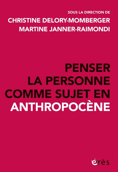 Penser la personne comme sujet en anthropocène