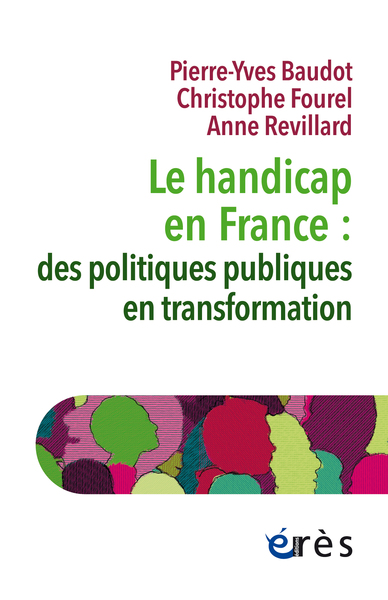Le handicap en France : des politiques publiques en transformation