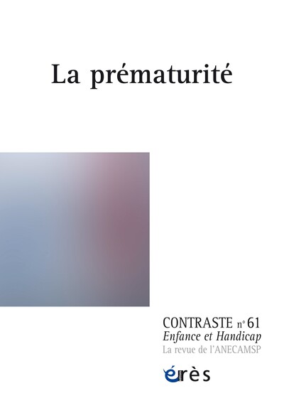 Contraste 61 - La prématurité