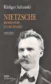 Nietzsche - Biographie d'une pensée