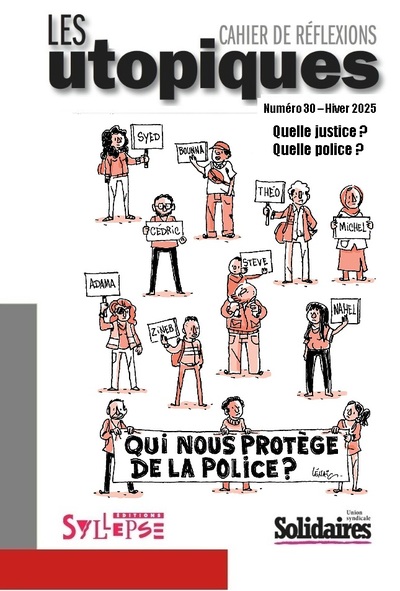 Quelle justice ? Quelle police ? - Les Utopiques n° 30
