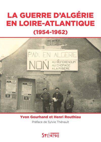 La guerre d'Algérie en Loire-Atlantique - 1954-1962