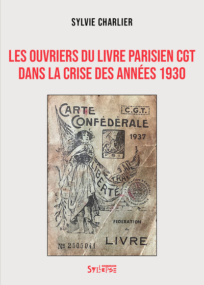 Les ouvriers du livre parisien CGT dans la crise des années 1930