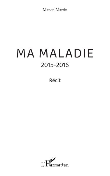 Ma maladie - 2015-2016