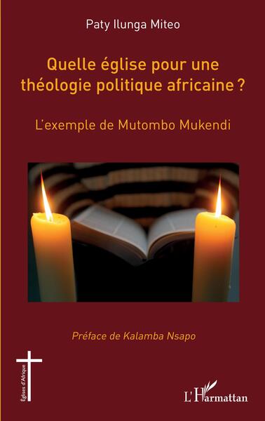 Quelle église pour une théologie politique africaine ? - L'exemple de Mutombo Mukendi