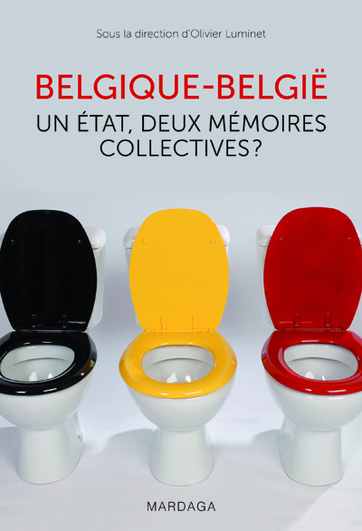 Belgique-België - Un État, deux mémoires collectives ? 
