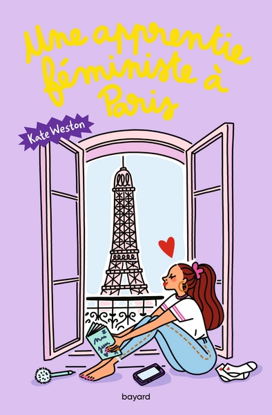 Journal chaotique d une apprentie féministe - Journal chaotique d'une apprentie féministe , Tome 02 - Une apprentie féministe à Paris