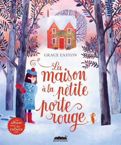 La maison à la petite porte rouge