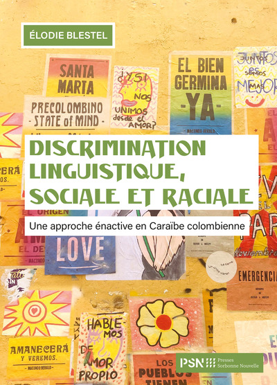 Discrimination linguistique, sociale et raciale - Une approche énactive en Caraïbe colombienne