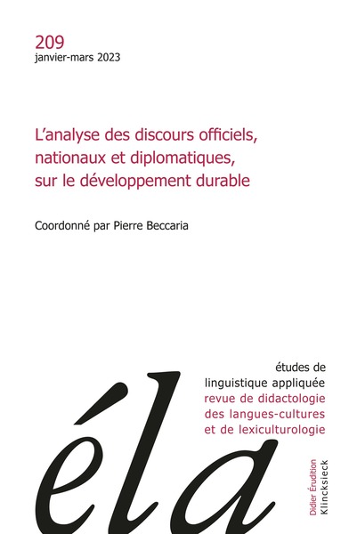 Études de linguistique appliquée - n°1/2023 - L’analyse des discours officiels, nationaux et diplomatiques, sur le développement durable
