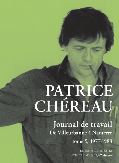 Journal de travail, tome 5 - De Villeurbanne à Nanterre (1977-1981)