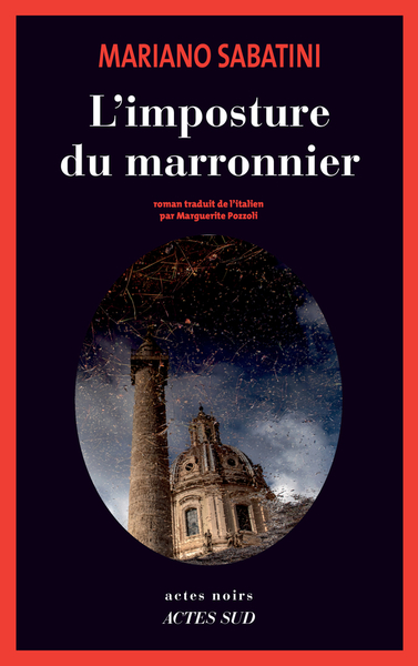 L'Imposture du marronnier - Une enquête de Leo Malinverno