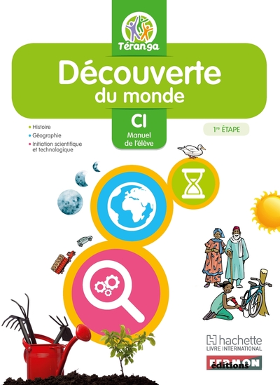 Découverte du monde CI Elève Nouvelle Edition