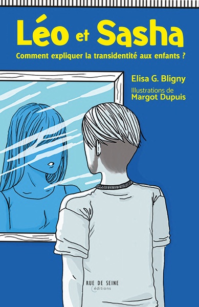 Léo et Sacha - Comment expliquer la transidentité aux enfants ?