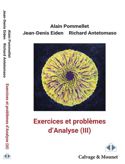 Exercices et problèmes d'analyse (III)