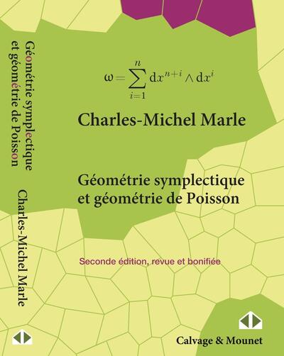 Géométrie symplectique et géométrie de Poisson - Nouvelle édition corrigée et bonifiée