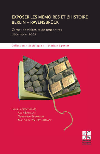 Exposer les Mémoires et l'histoire