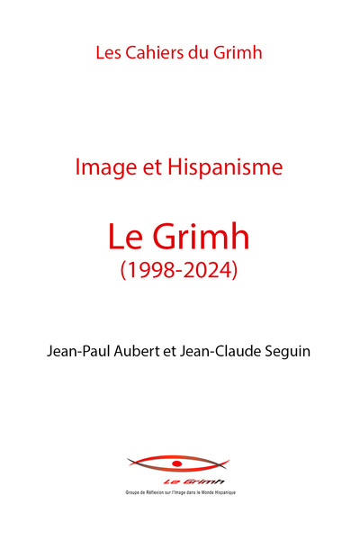 Image et Hispanisme - Le Grimh (1998-2024)